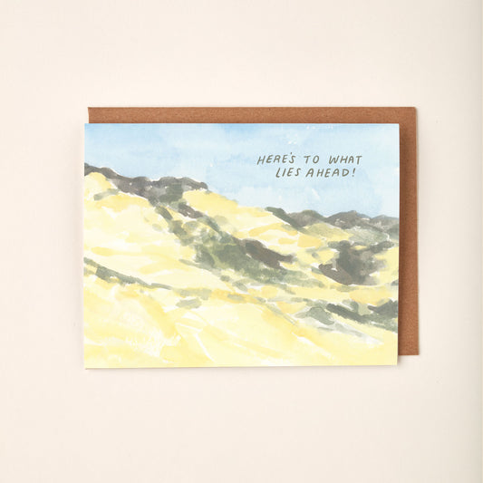 Here's To What Lies Ahead Card