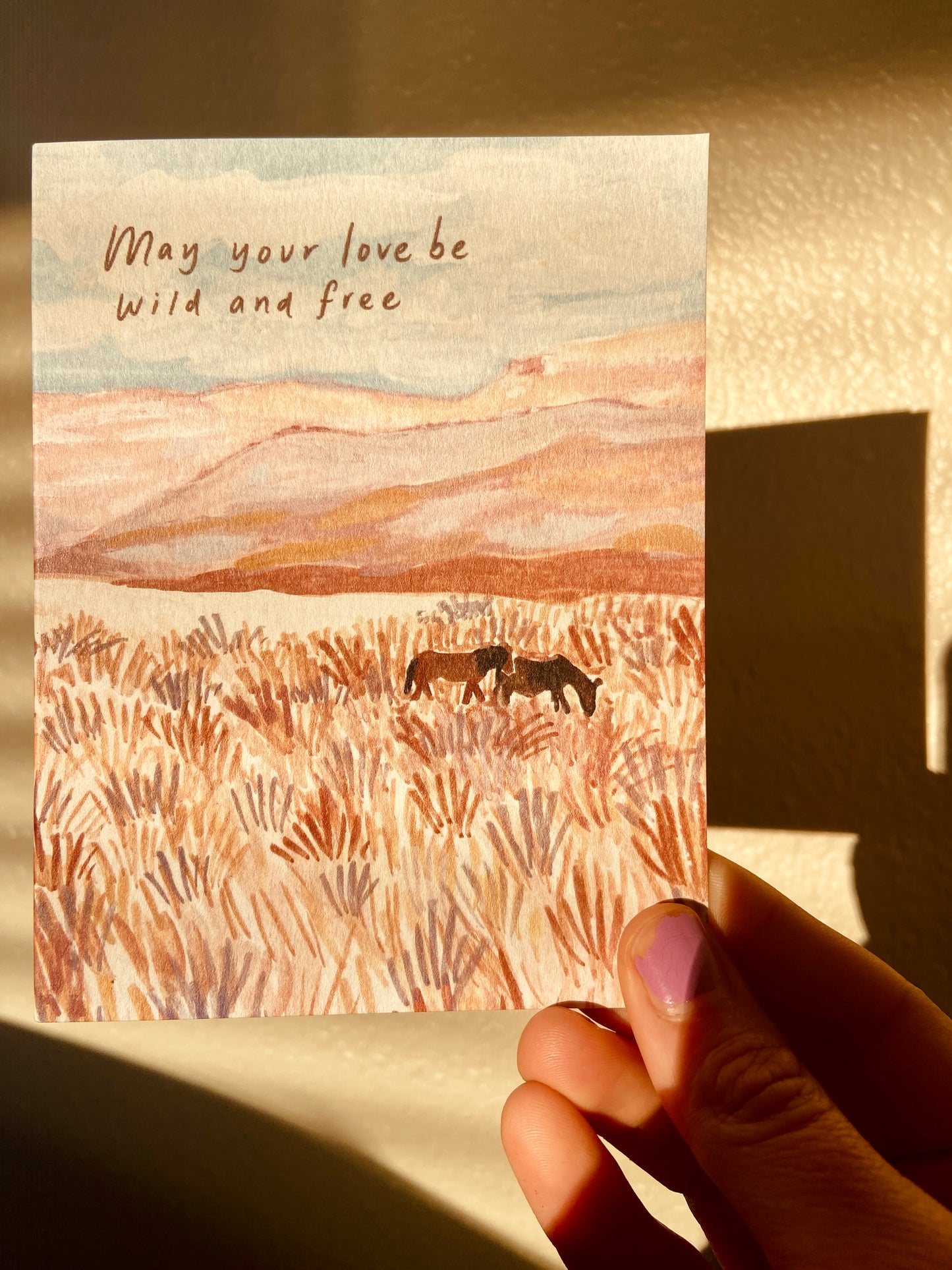 May Your Love Be Wild and Free Card